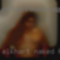 Elkhart naked housewives