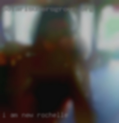I am not the girl New Rochelle for you.