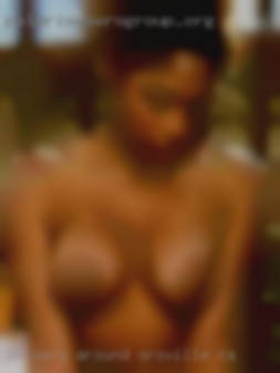 Im very attracted around Oroville, CA to intelligence.