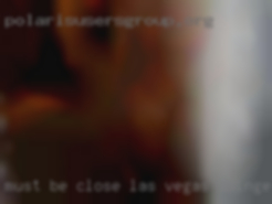 Must be close to Las Vegas swingers Fredericksburg!