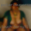 Touch horny